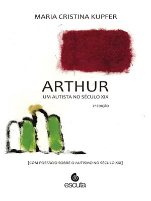 cover image of Arthur um autista no Século XIX